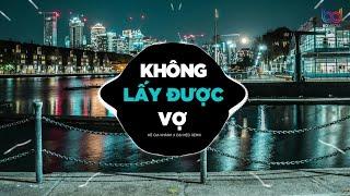 Không Lấy Được Vợ Remix - Hồ Gia Khánh x Đại Mèo Remix | Chiếc Nhẫn Cưới Ngày Nào Remix Hot TikTok