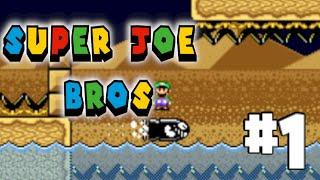 Super Joe Bros : Part 1. TIME TO COOK!