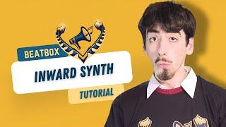 BEATBOX TUTORIAL - BEATBOX TUTORIAL- Inward Synth by Bookie Blanco