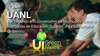 UANL continúa siendo la Institución de Educación Superior más sustentable de México.