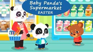 Baby Panda's Supermarket - Go to the Supermarket and buy Easter goods! | BabyBus Games