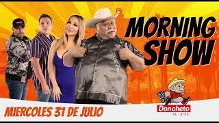 DON CHETO AL AIRE | Show 31 de Julio  2024