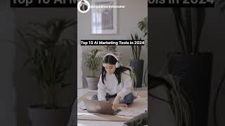 Top 10 Ai Marketing Tools in 2024 #tools #aitechnology #aitoolsforbusiness #businesstips