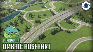 Umbau der Ausfahrt von der Autobahn in Cities Skylines 2! | Europhalia 85