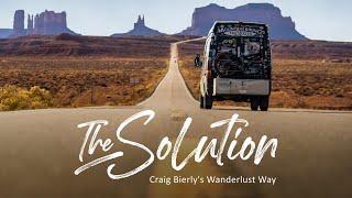 The Solution // Craig Bierly's Wanderlust Way