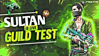 SULTAN GAMING 1M IS LIVE | GUILD TEST LIVE | FF LIVE GUILD TEST #freefirelive #shorts