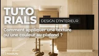 Comment appliquer une texture au plafond ? HomeByMe Tutoriel français