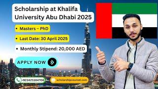 How to Apply Khalifa University Abu Dhabi | How to Apply Khalifa University Scholarship 2024 #UAE