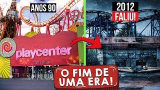 PLAYCENTER: POR QUE O MAIOR PARQUE DO BRASIL FALIU?