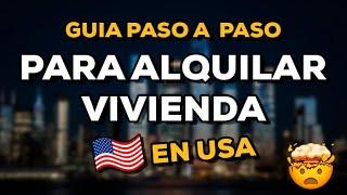 Guia definitiva paso a paso para alquilar vivienda en USA 2023