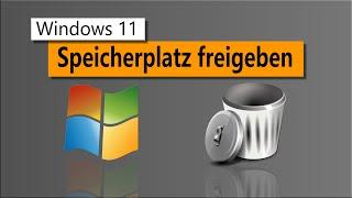 Temporäre Dateien löschen - Speicherplatz freigeben unter Windows 11