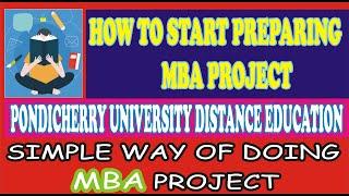 MBA PROJECT WORK GUIDELINCE, SIMPLE WAY OF DOING MBA PROJECT,  TIPS FOR PROJECT