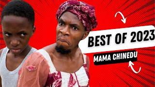 IAMDIKEH ~ Best Of Mama Chinedu 2023 Pt 1