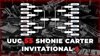 UUC 55: Shonie Carter Invitational 3 UFC Undisputed 3