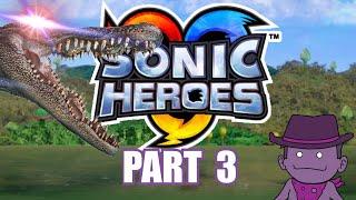 Vector's Angry Uncle (Sonic Heroes Super Hard Mode Part 3)