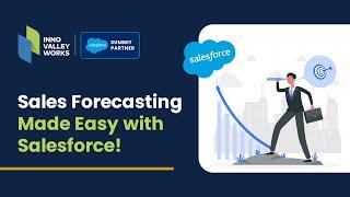 Sales Forecasting Made Easy with Salesforce!  | Boost Accuracy & Close More Deals