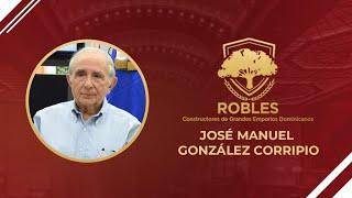 #LosRobles - Episodio 2- Entrevista a José Manuel González Corripio, Un Roble del Comercio.