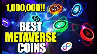 Best Metaverse Coins to Earn $1,000,000