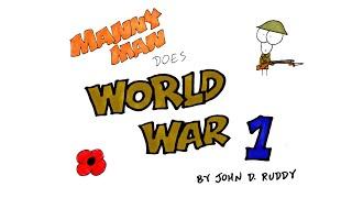 World War 1 in 6 Minutes - Manny Man Does History