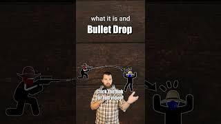 Stop Missing with Bullet Drop - Full Video on Channel
