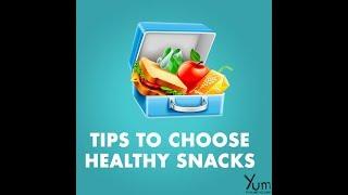 Tips To Choose Healthy Snacks | Yum #Shorts