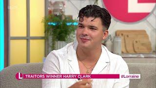 Harry Clark (Traitors UK 2024 Winner) On Lorraine [03.07.2024]