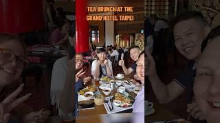 Tea Brunch At The Grand Hotel Taipei 