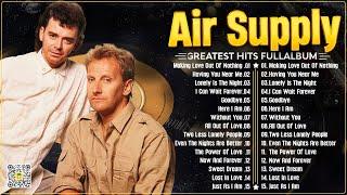 The Best Air Supply Songs  Best Soft Rock Legends Of Air Supply.