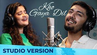 Kho Gaya Dil - खो गया दिल | Studio Version | Apurva Nisshad | Padmanabh Gaikwad