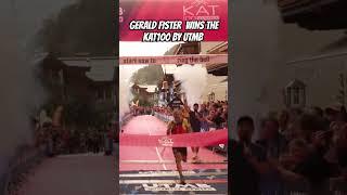 GERALD FISTER  wins the KAT100 by UTMB #trailrunning #ultrarunning #running