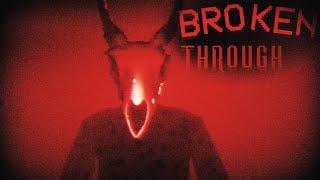 this horror game is based on a reoccurring dream | BROKEN THROUGH