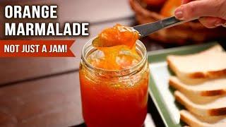 Orange Marmalade Recipe | 2 Ingredients Only! | No Artificial Colors | No Artificial Flavours