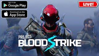 How to download Bloodstrike Ios Global launch