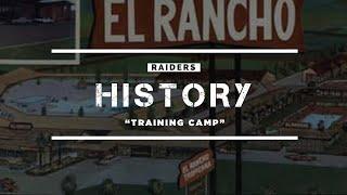 Raiders History ep.7 | Training camp