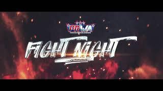 PRWA Fight Night - Season 2 Intro (2021)