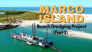 How a Dredging Project Changed an Entire Island (Marco Island, FL)