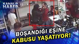 Hareket, Tehdit, Şiddet! Boşandığı Karısı Kabusu Oldu...