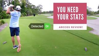 Arccos 360, golf stats and why we need them!