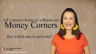 How Many Money Corners Do You Have? | Feng Shui | All Directions & Corners Have Money Energy But