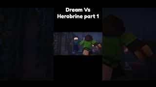 Dream Vs Herobrine Part 1 #minecrafttrends #minecrafttraps #minecraftanimation @krefixmore