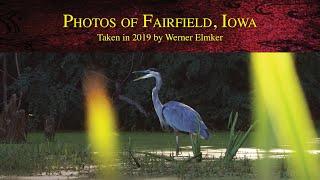 Photos of Fairfield, Iowa taken in 2019 by Werner Elmker