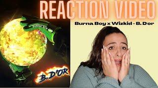 Just Vibes Reaction / Burna Boy ft Wizkid - B. D'or