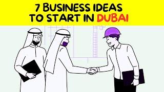 7 Sizzling Business Ideas to Launch in Dubai