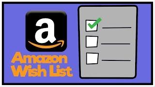 How To Create Amazon Wish List - Amazon Tutorial