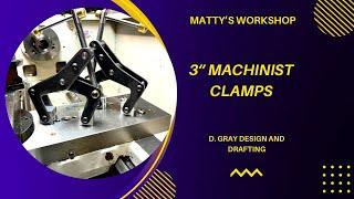 D. Gray Design and Drafting - 3" Machinist Clamps,  Part 2