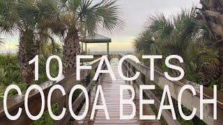10 Facts about Cocoa Beach