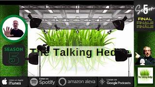 The Talking Hedge Podcast: Looking back on 4 years as we begin The 5th & Final Season