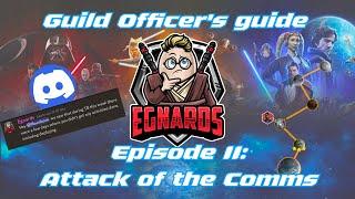 Egnards' Guide to Being a Guild Officer: Attack of the Comms