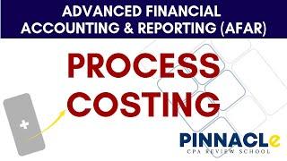 AFAR: PROCESS COSTING