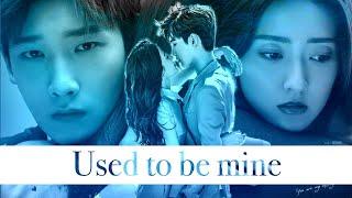 You Are My Destiny | used to be mine | Xi Yi and Jia Xin | MV